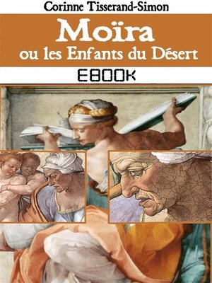 cover image of Moïra ou les Enfants du Désert